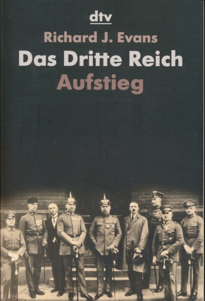 Das Dritte Reich. Aufstieg: Aufstieg (dtv Fortsetzungsnummer 31)