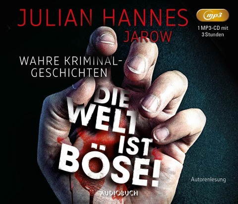 Die Welt ist böse!