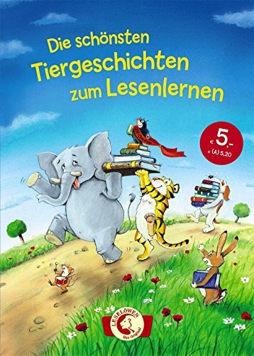 Leselöwen - Das Original - Die schönsten Tiergeschichten zum Lesenlernen: Erstlesebuch für Leseanfänger ab 5 Jahre