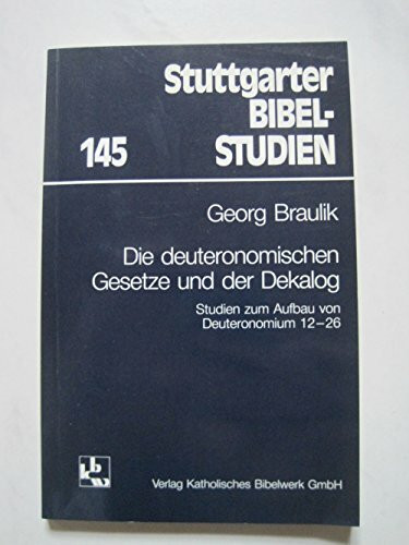 Die deuteronomischen Gesetze und der Dekalog