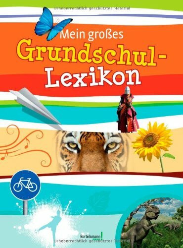 Mein großes Grundschullexikon