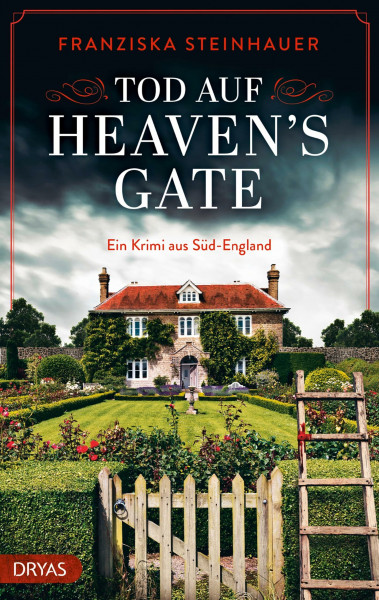 Tod auf Heaven's Gate: Ein Krimi aus Süd-England