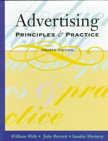 Advertising: Principles and Practices