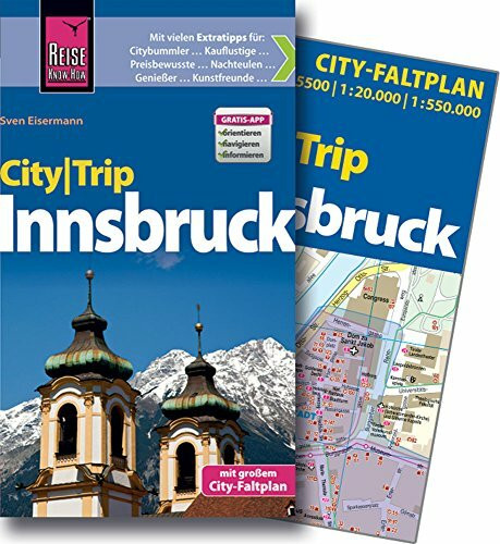 Reise Know-How CityTrip Innsbruck: Reiseführer mit Faltplan und kostenloser Web-App