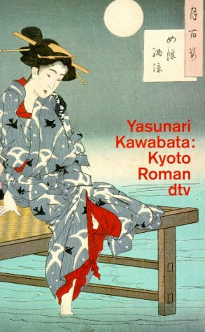 Kyoto: Roman (dtv Literatur)