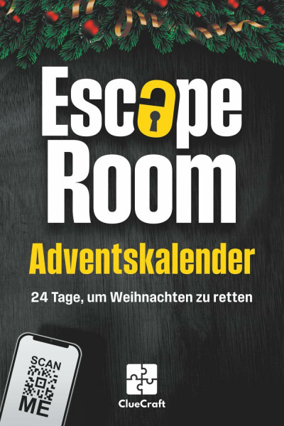 Der Escape Room Adventskalender: Ein Adventskrimi zum Lösen - 24 Tage, um Weihnachten zu retten - Der Rätsel Adventskalender für Erwachsene