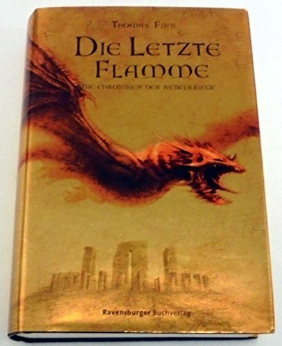 Die Letzte Flamme. Die Chroniken der Nebelkriege 03.