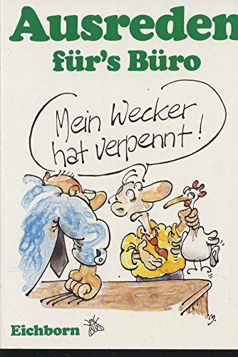 Ausreden fürs Büro
