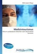 Medizintourismus