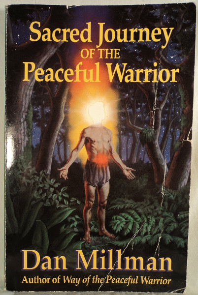 Sacred Journey of the Peaceful Warrior
