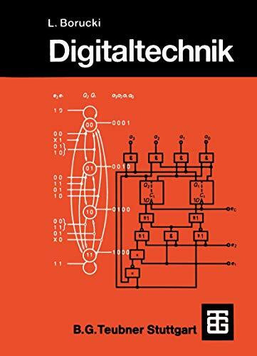 Digitaltechnik (German Edition) (Leitfaden der Elektrotechnik, 10, Band 10)