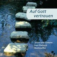 Auf Gott vertrauen