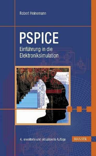 PSPICE: Einführung in die Elektroniksimulation