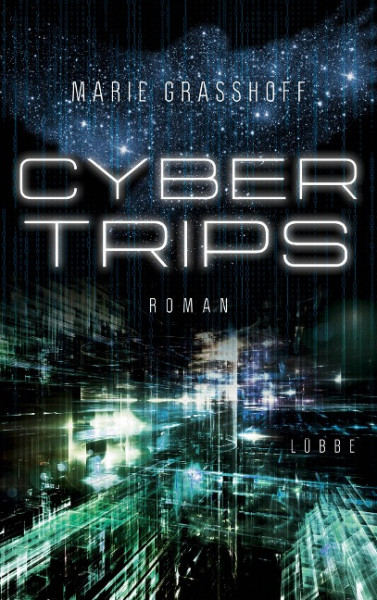 Cyber Trips