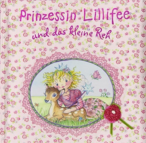 Prinzessin Lillifee und das kleine Reh (Bilder- und Vorlesebücher)