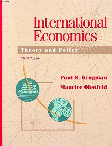 International Economics: Theory and Practice