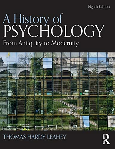 A History of Psychology: From Antiquity to Modernity