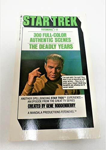 The Deadly Years (No. 11) (Star Trek Fotonovels)