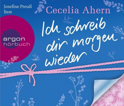 Ich schreib dir morgen wieder (Hörbestseller)