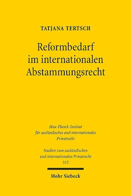 Reformbedarf im internationalen Abstammungsrecht