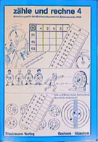 Zähle und Rechne 4: Arbeitsmappe für den Mathematikunterricht; Zahlenraum bis 1000