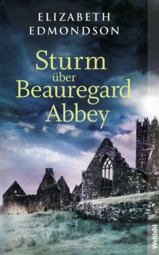 Sturm über Beauregard Abbey
