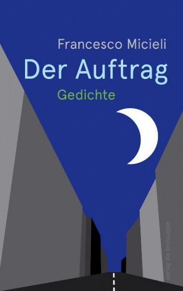 Der Auftrag