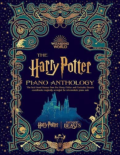 The Harry Potter Piano Anthology: The Best-loved Themes from the Harry Potter and Fantastic Beasts Soundtracks Magically Arranged for Intermediate Piano Solo (Harry Potter: Wizarding World)