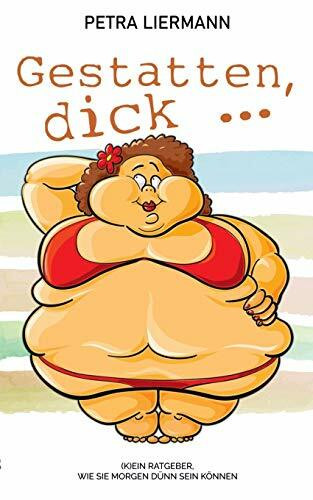 Gestatten, dick ...