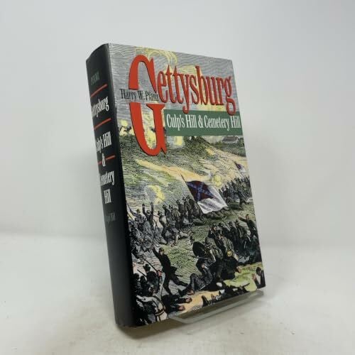 Gettysburg-Culp's Hill and Cemetery Hill (Civil War America)