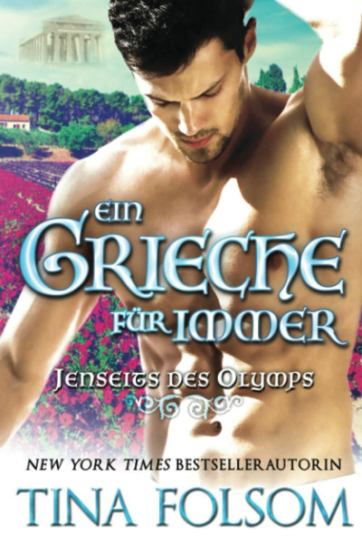 Ein Grieche für immer (Jenseits des Olymps - Buch 4)