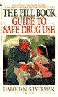 The Pill Book Guide to Safe Drug Use