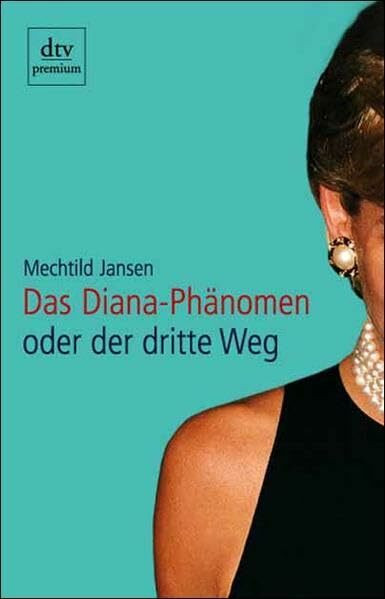 Das Diana-Phänomen oder der dritte Weg
