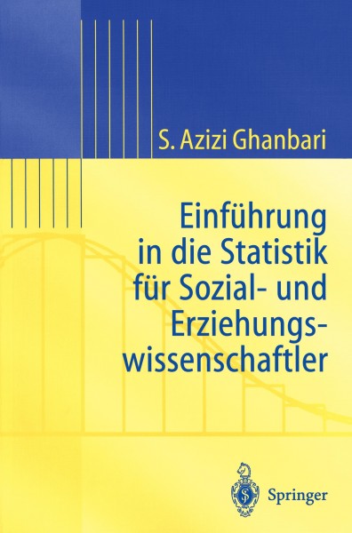 Einführung in Die Statistik für Sozial- Und Erziehungs-wissenschaftler