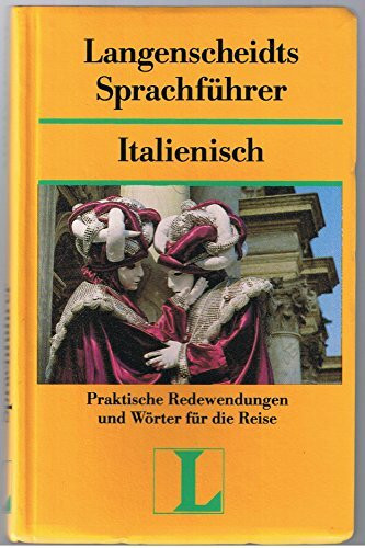 Langenscheidts Sprachführer, Teil: Italienisch - mit Reisewörterbuch