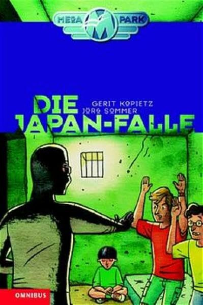 Megapark / Die Japan-Falle: Kinderbuch ab 10