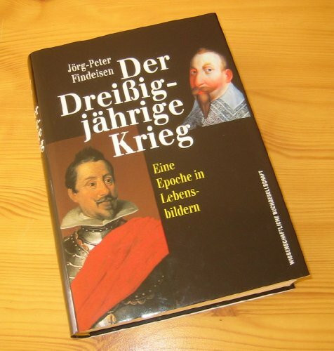 Der Dreißigjährige Krieg
