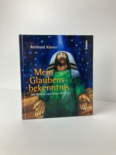 Mein Glaubensbekenntnis