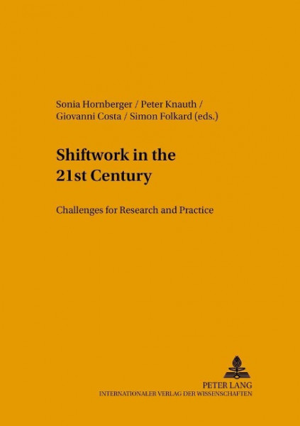 Shiftwork in the 21st Century