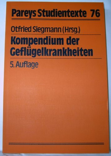 Kompendium der Geflügelkrankheiten