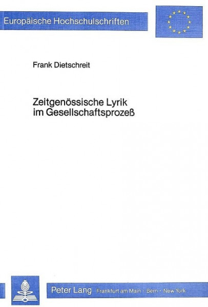Zeitgenössische Lyrik im Gesellschaftsprozess