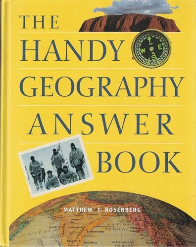 The Handy Geography Answer Book