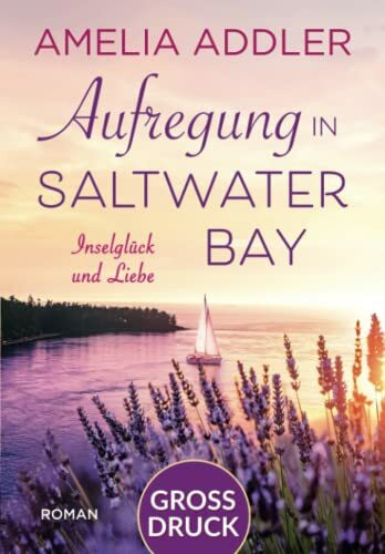 Aufregung in Saltwater Bay