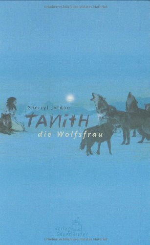 Tanith - die Wolfsfrau