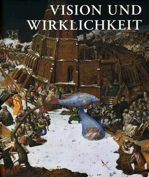 Vision und Wirklichkeit: Das Frankenhausener Geschichtspanorama von Werner Tübke