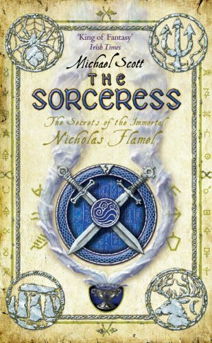 The Sorceress: Book 3 (The Secrets of the Immortal Nicholas Flamel, Band 3)