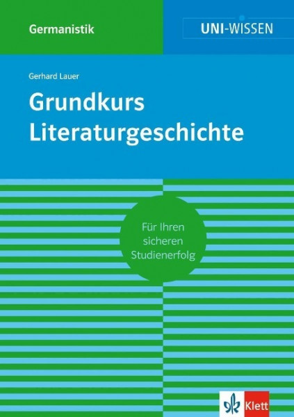 Grundkurs Literaturgeschichte