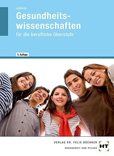 eBook inside: Buch und eBook Gesundheitswissenschaften: für die berufliche Oberstufe