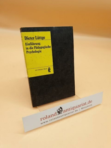 Einführung in die Pädagogische Psychologie.
