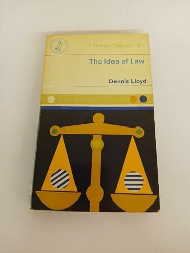 The Idea of Law (Pelican S.)